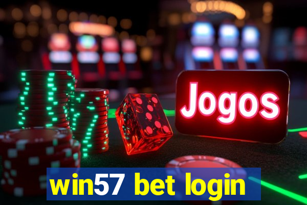 win57 bet login