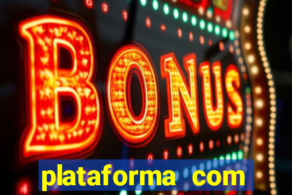 plataforma com bônus de cadastro fortune tiger apk