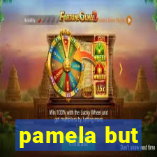 pamela but