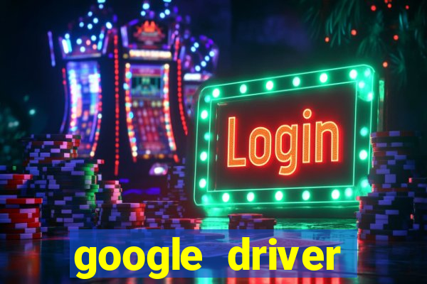 google driver windows 10