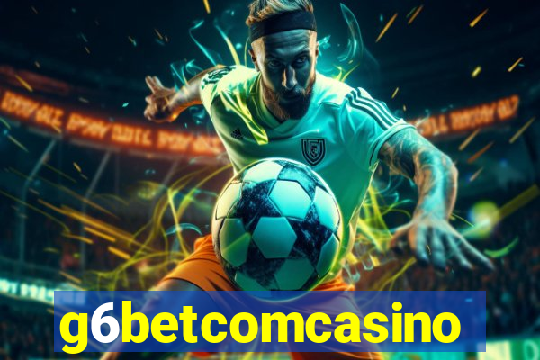 g6betcomcasino