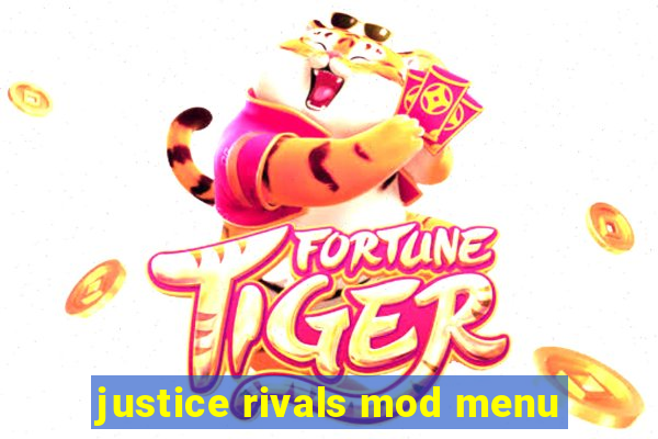 justice rivals mod menu