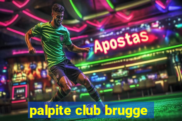 palpite club brugge