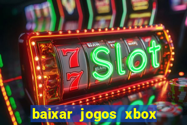 baixar jogos xbox 360 iso usando utorrent