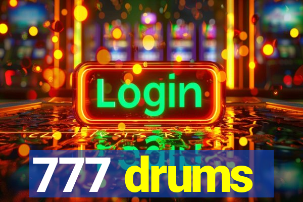 777 drums