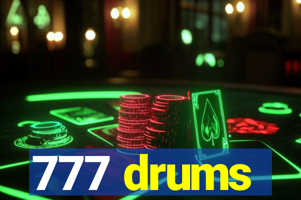 777 drums