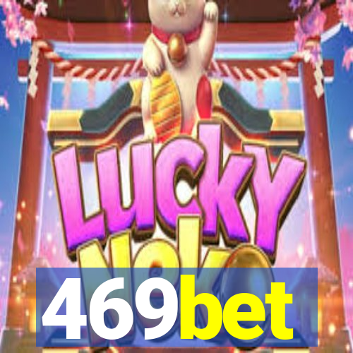 469bet