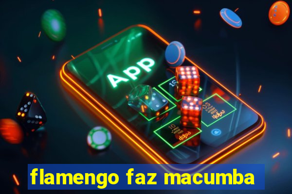 flamengo faz macumba