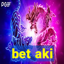 bet aki