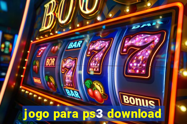 jogo para ps3 download