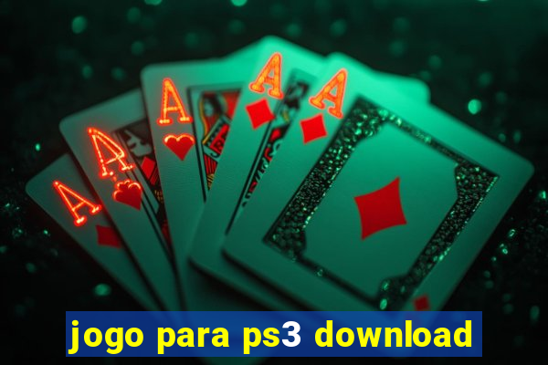 jogo para ps3 download