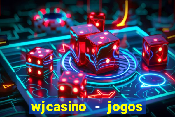 wjcasino - jogos slots premium