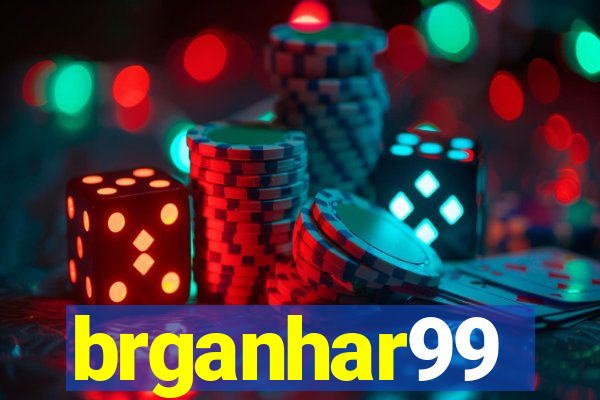 brganhar99