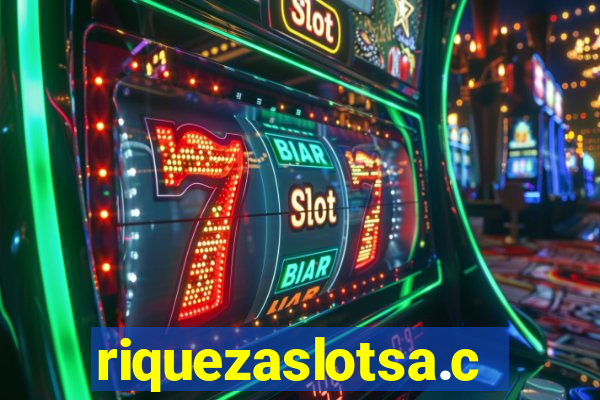 riquezaslotsa.com