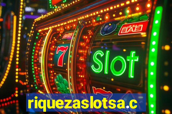 riquezaslotsa.com