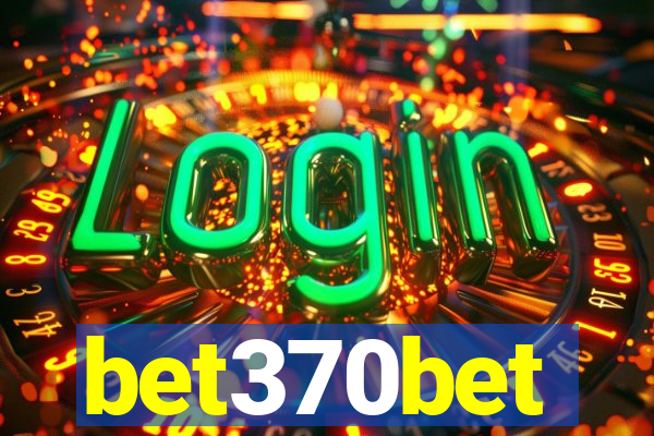 bet370bet