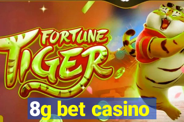 8g bet casino