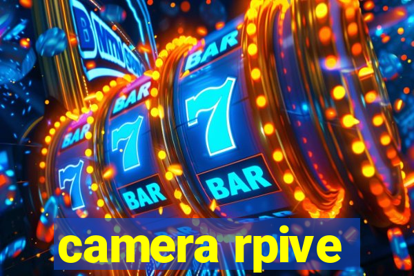 camera rpive