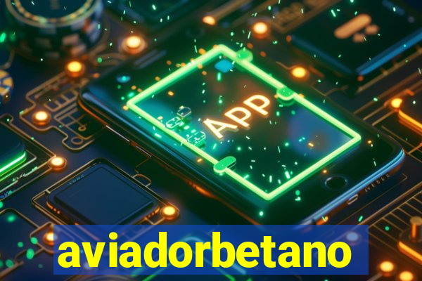 aviadorbetano