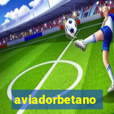 aviadorbetano