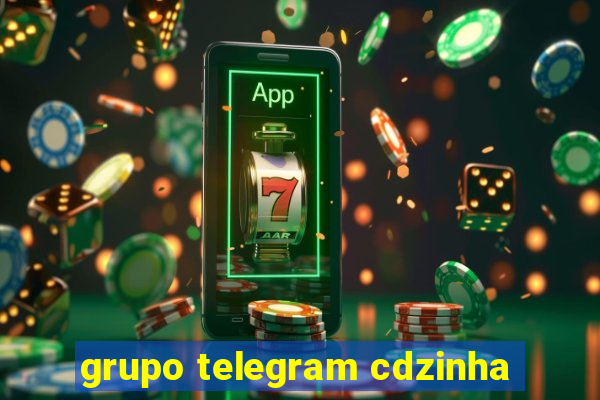 grupo telegram cdzinha