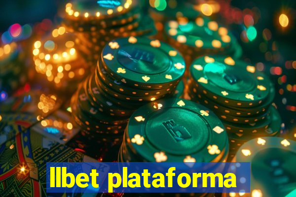 llbet plataforma