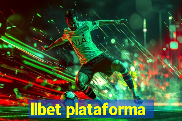 llbet plataforma