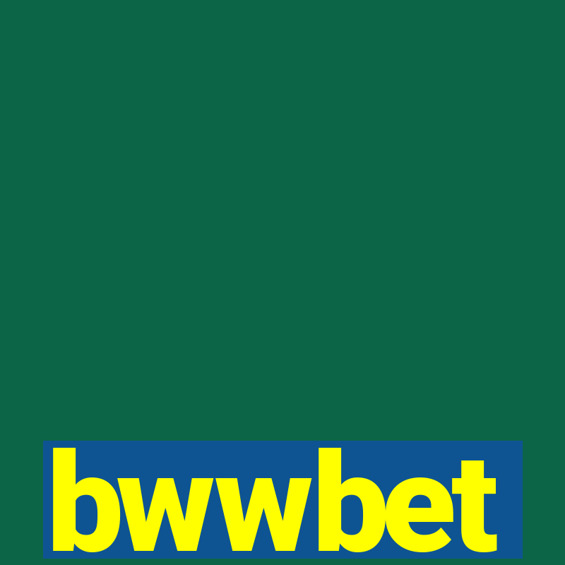 bwwbet