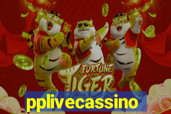 pplivecassino