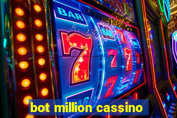 bot million cassino