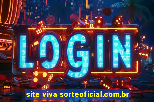 site viva sorteoficial.com.br