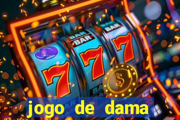 jogo de dama valendo dinheiro