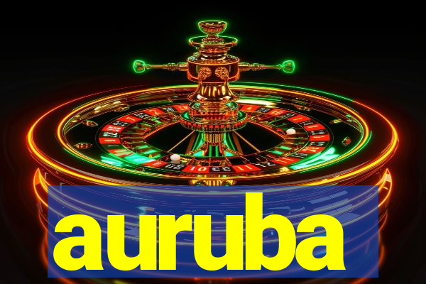 auruba