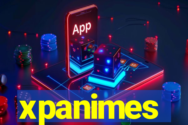 xpanimes