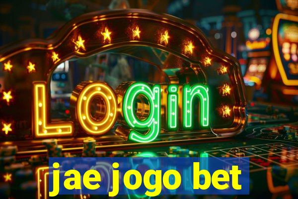 jae jogo bet