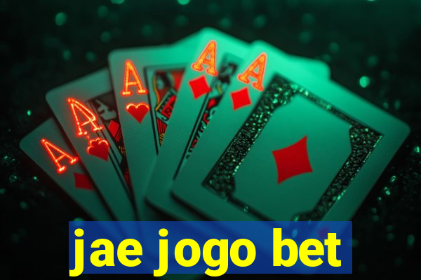 jae jogo bet