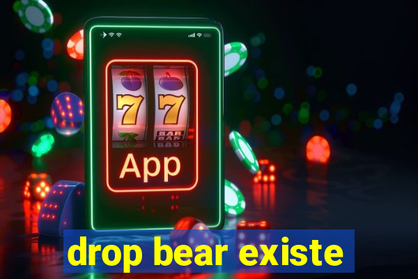 drop bear existe