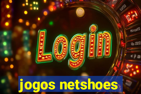 jogos netshoes