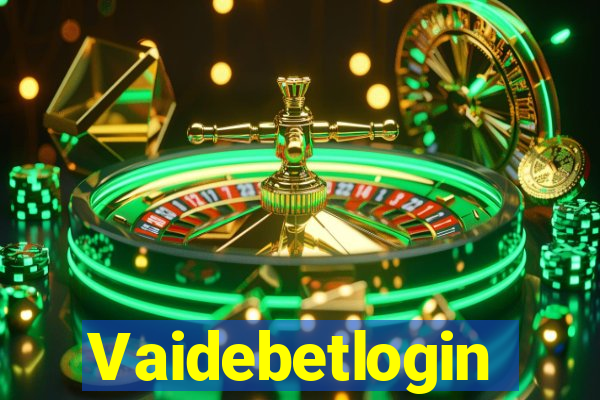 Vaidebetlogin