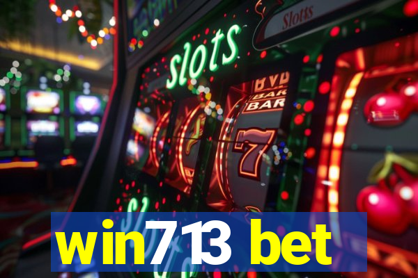 win713 bet