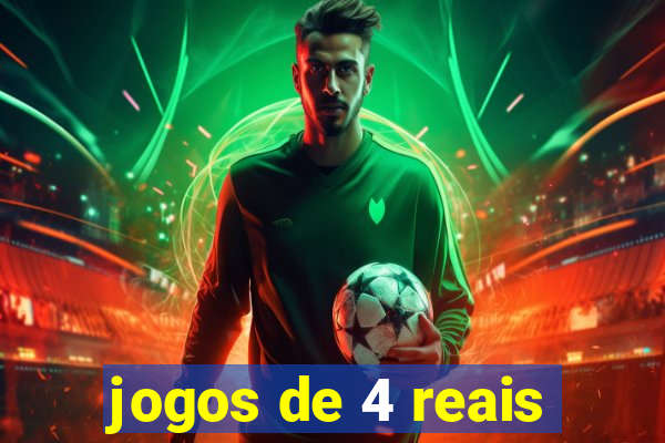 jogos de 4 reais