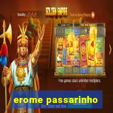 erome passarinho