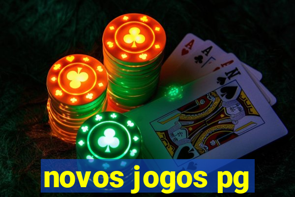 novos jogos pg