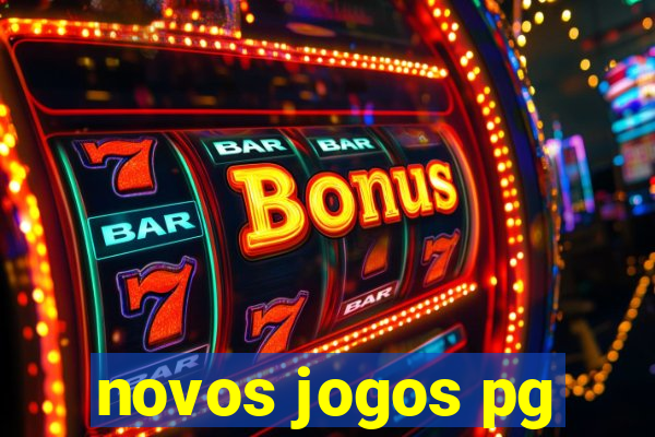 novos jogos pg