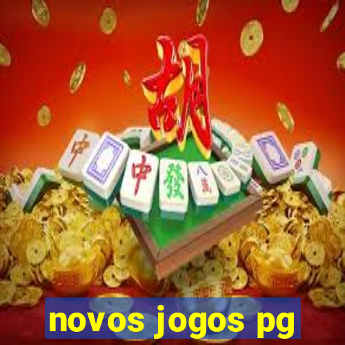 novos jogos pg