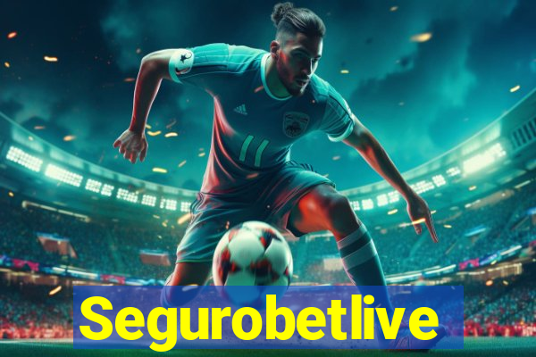 Segurobetlive