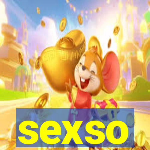 sexso