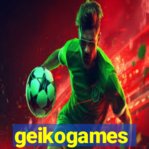 geikogames