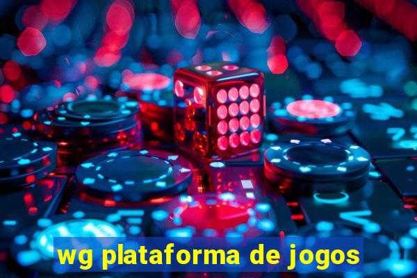 wg plataforma de jogos