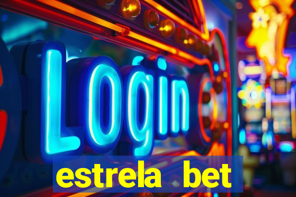 estrela bet download app